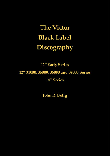 The Victor Black Label Discography