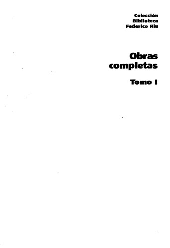 Obras completas. Tomo I