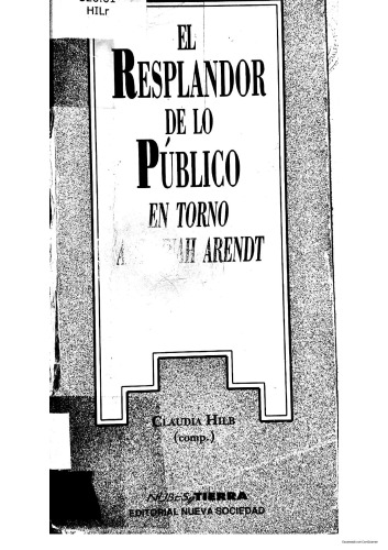 El resplandor de lo público. En torno a Hannah Arendt