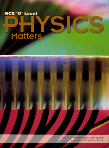 Physics Matters (GCE 'O' Level)