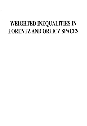 Weighted inequalities in Lorentz and Orlicz spaces