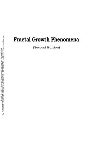 Fractal Growth Phenomena: Second Edition