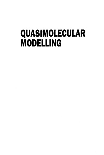 Quasimolecular Modelling