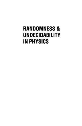 Randomness And Undecidability In Physics