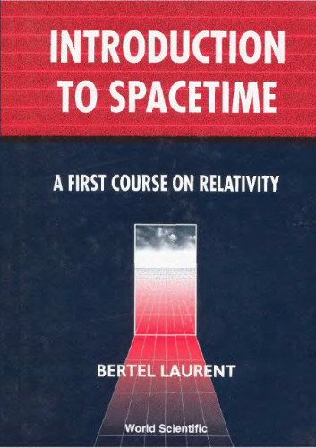 Introduction to spacetime: first course on GR