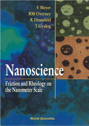 Nanoscience: Friction and Rheology on the Nanometer Scale