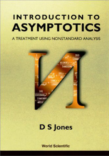 Introduction to Asymptotics: A Treatment Using Nonstandard Analysis