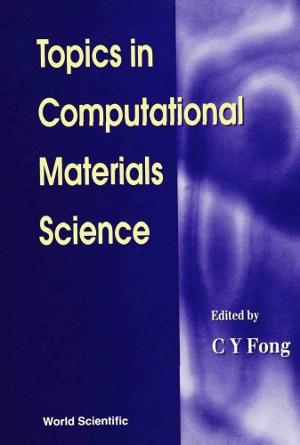 Topics In Computational Materials Science