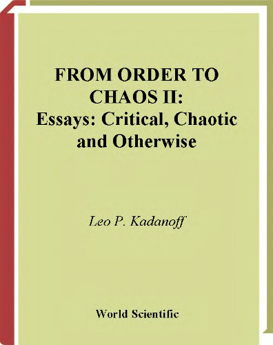 From Order to Chaos II: Essays, Critical, Chaotic, and Otherwise