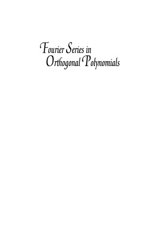 Fourier Series in Orthogonal Polynomials