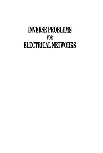 Inverse Problems for Electrical Networks