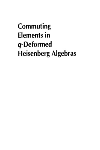 Commuting Elements in Q-Deformed Heisenberg Algebras