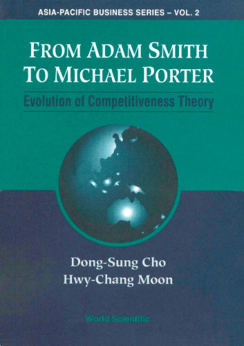 From Adam Smith to Michael Porter: Evolution of Competitiveness Theory