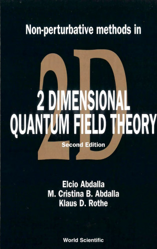 Non-Perturbative Methods in 2 Dimensional Quantum Field Theory (Second Edition)