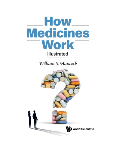 How Medicines Work: Illustrated