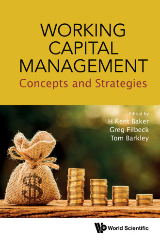 Working Capital Management: Concepts and Strategies