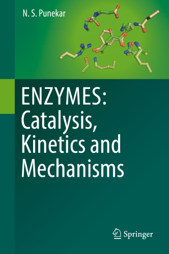 ENZYMES: Catalysis, Kinetics and Mechanisms
