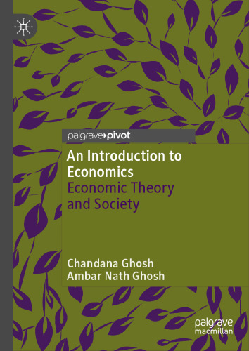 An Introduction To Economics: Economic Theory And Society