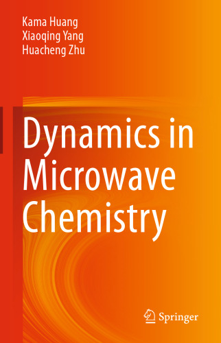 Dynamics in Microwave Chemistry