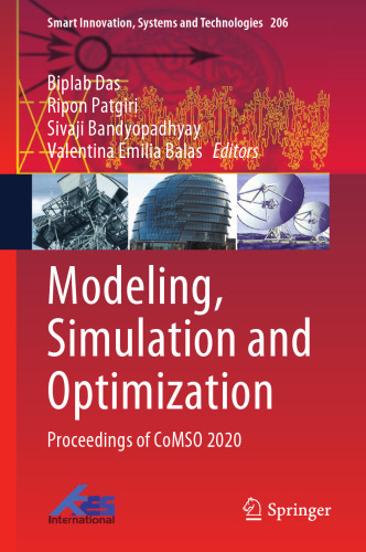 Modeling, Simulation and Optimization: Proceedings of CoMSO 2020 (Smart Innovation, Systems and Technologies Book 206)