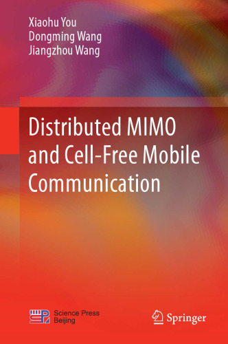 Distributed MIMO and Cell-Free Mobile Communication