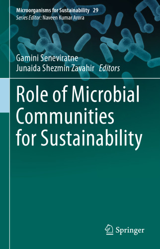 Role of Microbial Communities for Sustainability (Microorganisms for Sustainability, 29)