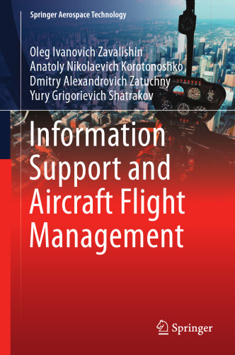 Information Support and Aircraft Flight Management (Springer Aerospace Technology)