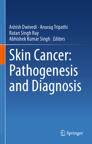 Skin Cancer: Pathogenesis and Diagnosis