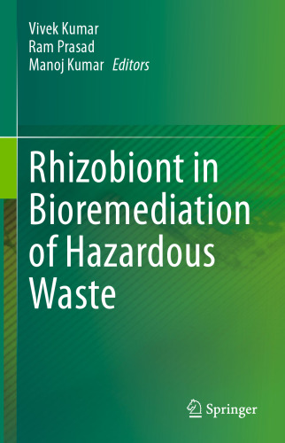 Rhizobiont in Bioremediation of Hazardous Waste