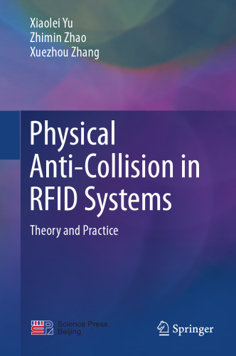 Physical Anti-Collision in RFID Systems: Theory and Practice