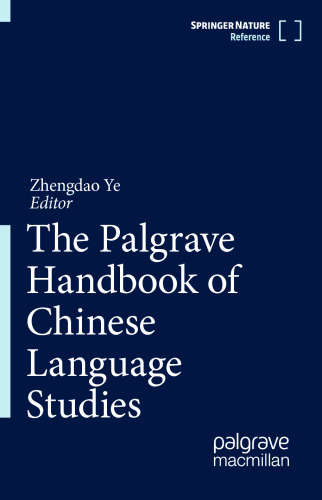 The Palgrave Handbook of Chinese Language Studies