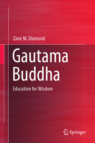 Gautama Buddha: Education for Wisdom