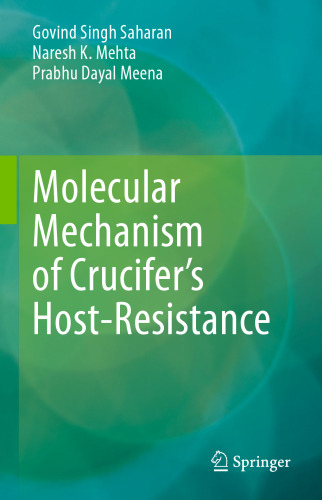 Molecular Mechanism of Crucifer’s Host-Resistance