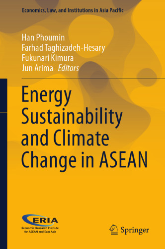 Energy Sustainability and Climate Change in ASEAN (Economics, Law, and Institutions in Asia Pacific)