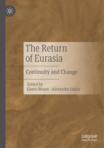 The Return of Eurasia: Continuity and Change
