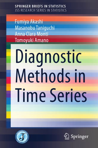Diagnostic Methods in Time Series (SpringerBriefs in Statistics)
