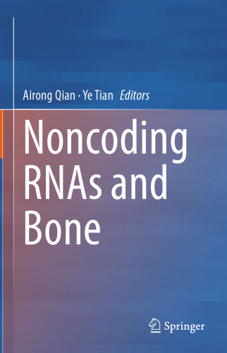 Noncoding RNAs and Bone
