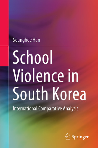 School Violence in South Korea: International Comparative Analysis