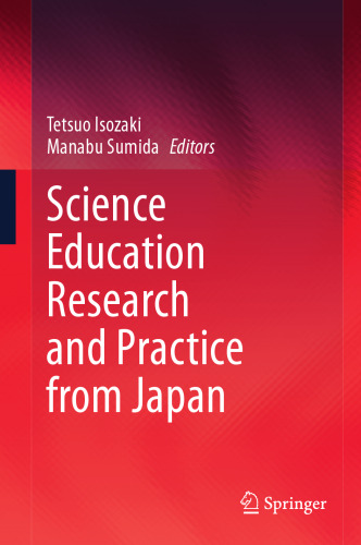 Science Education Research and Practice from Japan