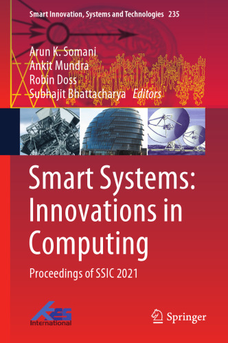 Smart Systems: Innovations in Computing: Proceedings of SSIC 2021 (Smart Innovation, Systems and Technologies, 235)