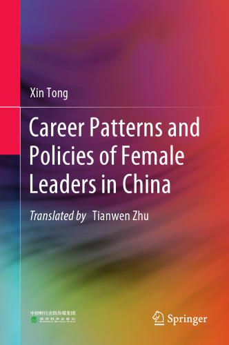 Career Patterns and Policies of Female Leaders in China