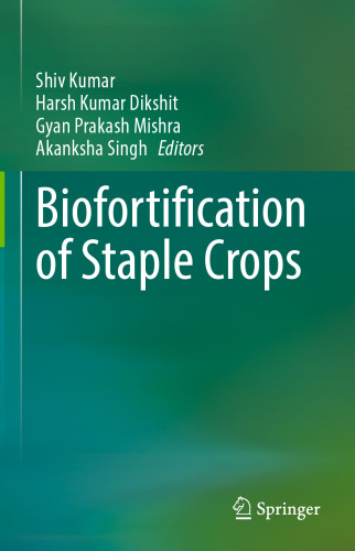 Biofortification of Staple Crops
