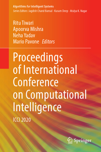 Proceedings of International Conference on Computational Intelligence: ICCI 2020 (Algorithms for Intelligent Systems)