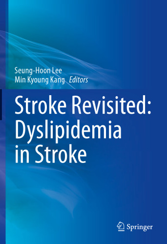 Stroke Revisited: Dyslipidemia in Stroke