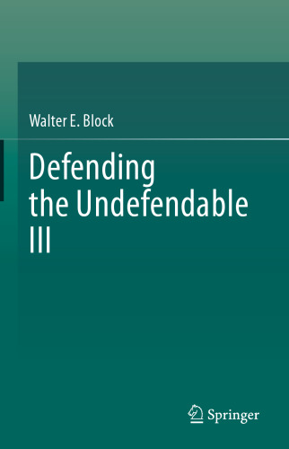 Defending the Undefendable III