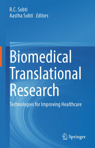 Biomedical Translational Research: Technologies for Improving Healthcare