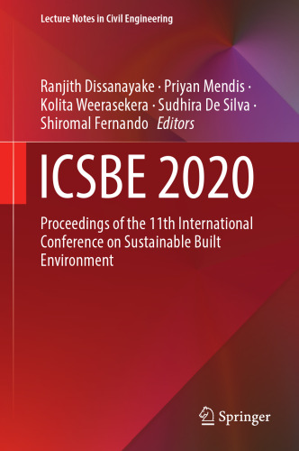 ICSBE 2020: Proceedings of the 11th International Conference on Sustainable Built Environment (Lecture Notes in Civil Engineering, 174)