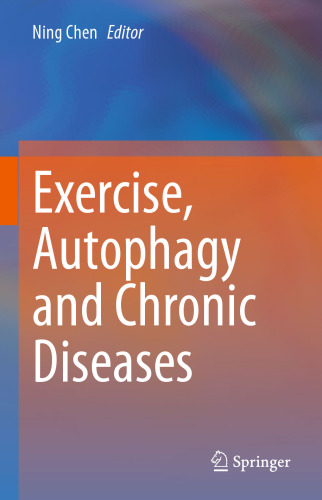 Exercise, Autophagy and Chronic Diseases