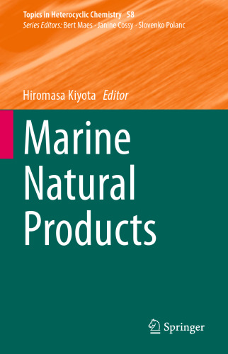 Marine Natural Products (Topics in Heterocyclic Chemistry, 58)
