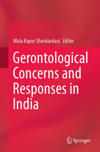 Gerontological Concerns and Responses in India